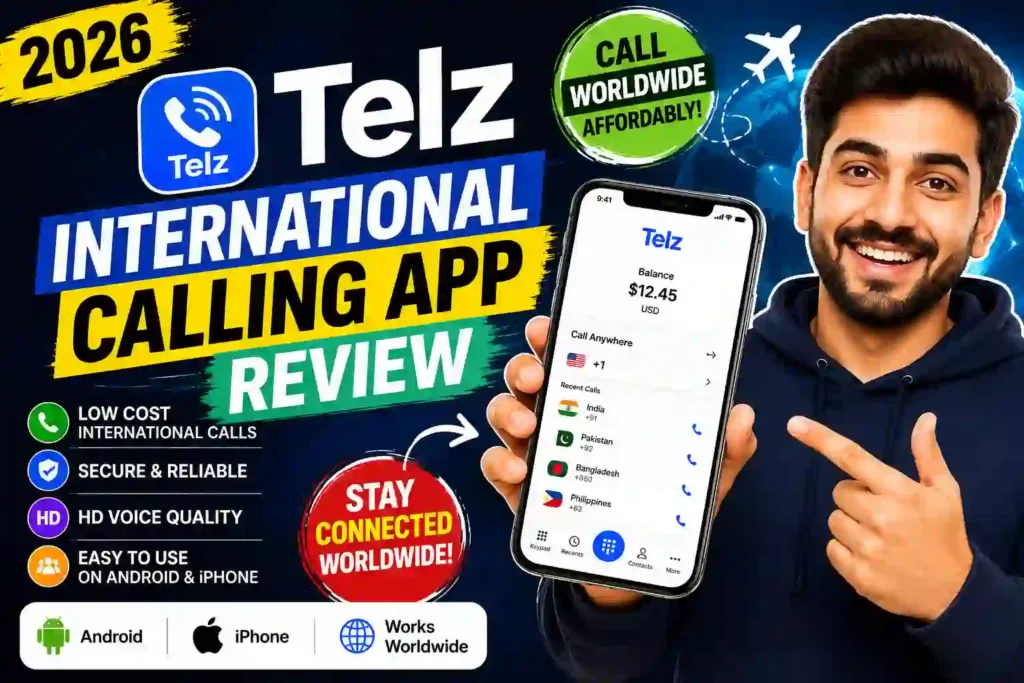 Telz Review 2026 – Affordable International Calling App for Android & iPhone